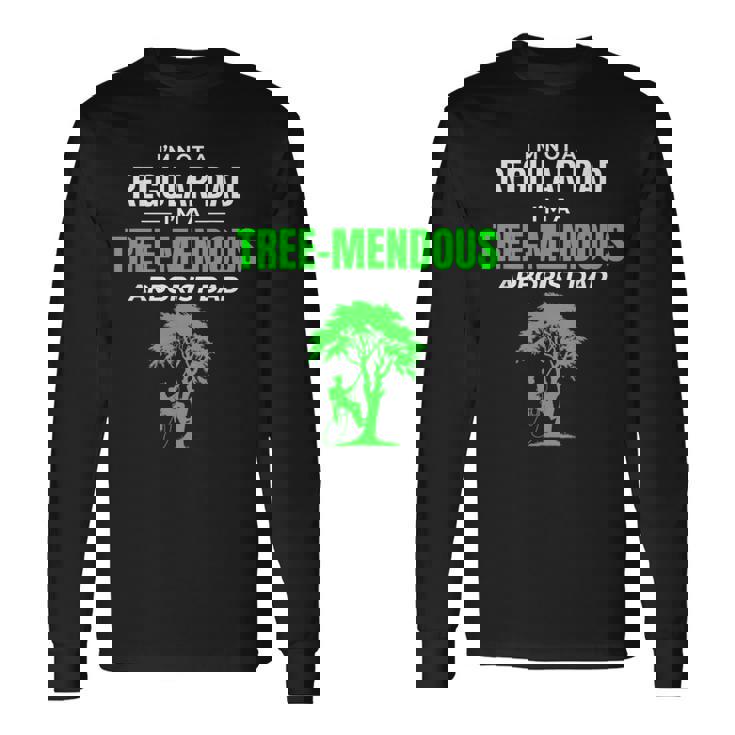 アーボリスト ダッドツリー愛好家 樹芸樹外科医クライマー 長袖Tシャツ