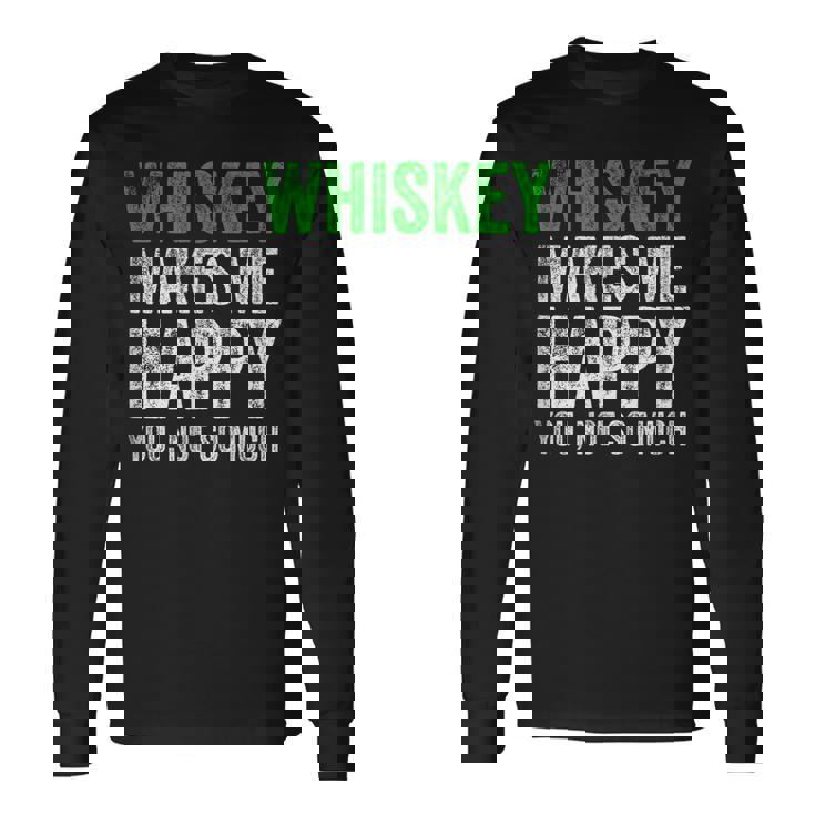 ウィスキーは私を幸せにします、You Noto Much ウイスキー 長袖Tシャツ