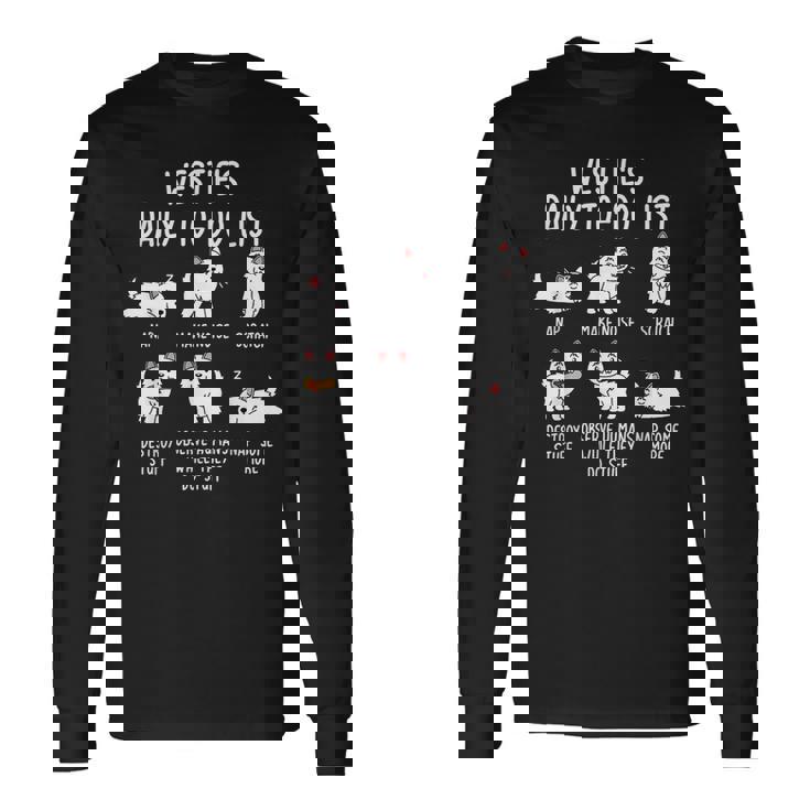 ウエスト・ハイランド・ホワイト・テリア・ウェスティ毎日のやることリスト犬 長袖Tシャツ