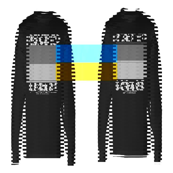 ウクライナへの平和 侵略を止めましょう。 長袖Tシャツ