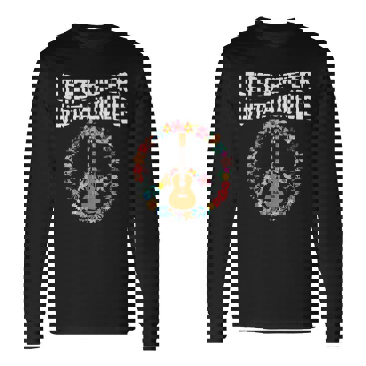 ウクレレで人生はもっと良い-ウクレレ愛好家 長袖Tシャツ