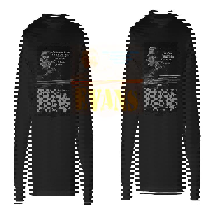 エヴァンス ジャズ 知恵 ピアニスト ミュージシャン 長袖Tシャツ