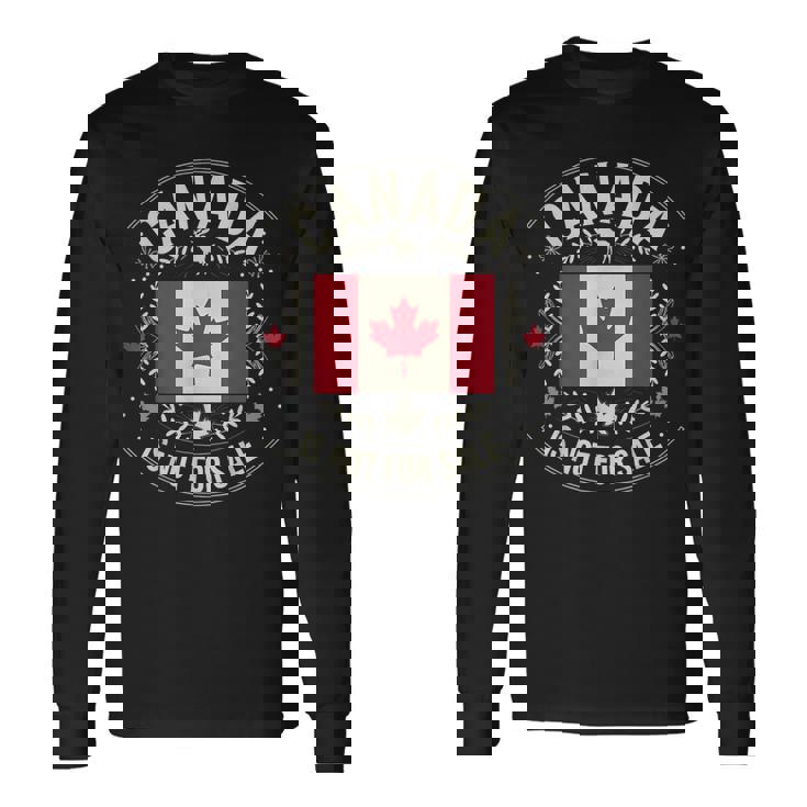 カナダは非売品です 愛国的なカナダ人 長袖Tシャツ