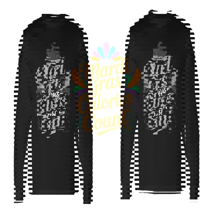 カロリーがカウントされないマルディグラ 長袖Tシャツ