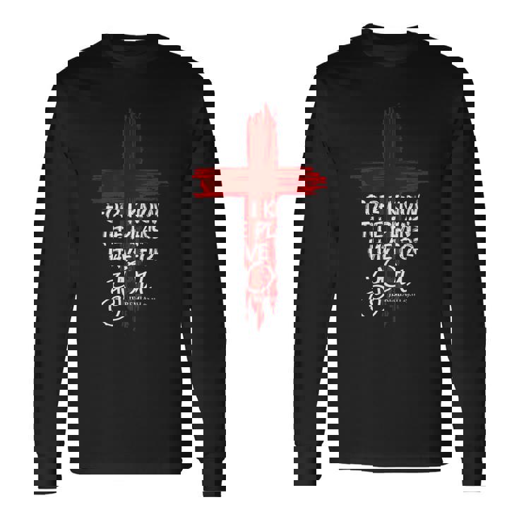 キリスト教の引用句 信仰 エレミヤ 2911 長袖Tシャツ