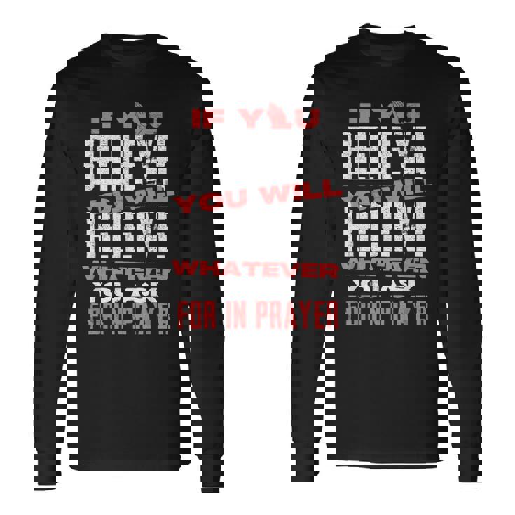 キリスト教信仰のモチベーションを高めると信じるなら 長袖Tシャツ