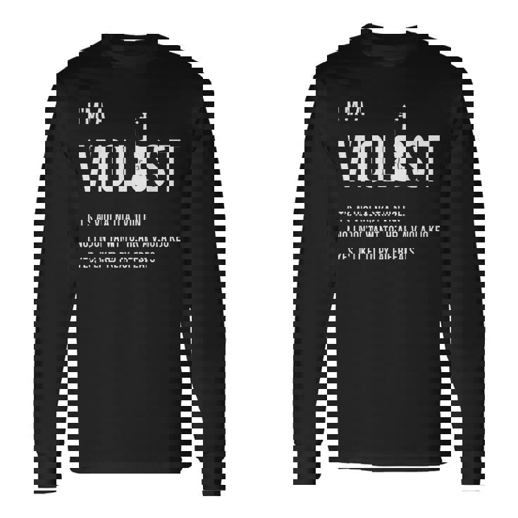 クラシック音楽 音楽好き ヴィオラ好き おもしろ ヴィオラ奏者 ヴィオラ ジョーク ビオラ 長袖Tシャツ