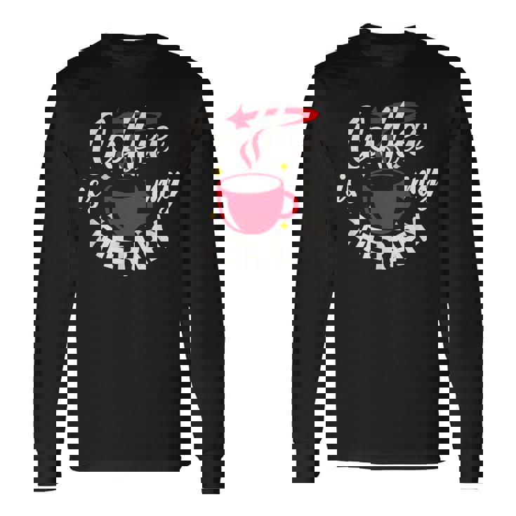 コーヒーは私のセラピー、面白いカフェイン愛好家 長袖Tシャツ