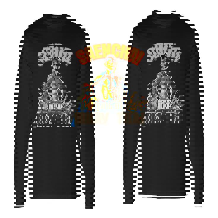 センチャイ-ムエタイの王様 長袖Tシャツ