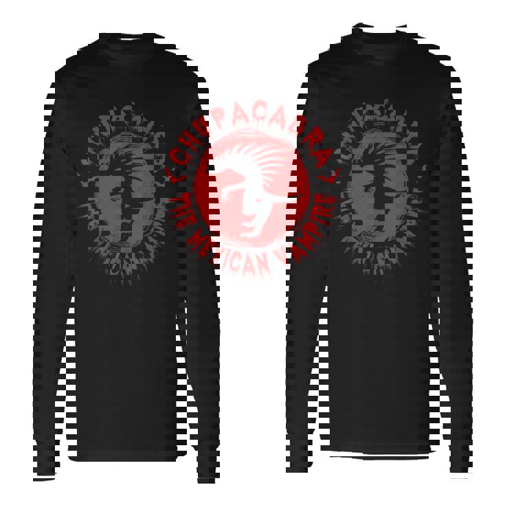 チュパカブラ メキシコの吸血鬼 エル・チュパカブラ 長袖Tシャツ