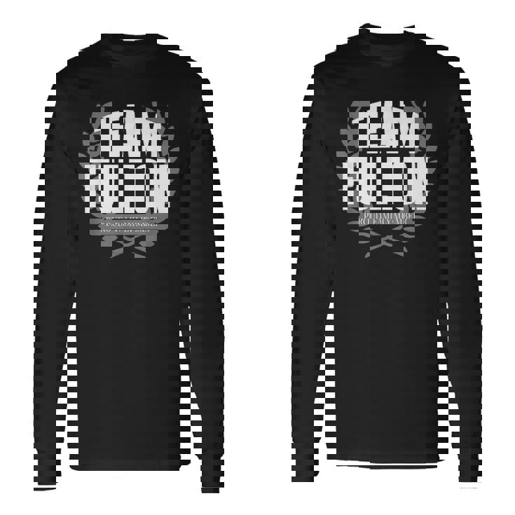 チームフルトンプラウドファミリーメンバーフルトン 長袖Tシャツ