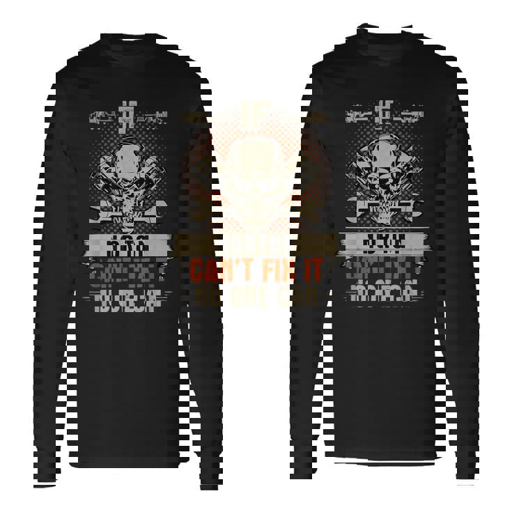 ノートンが修理できなければ、誰も便利屋の整備士になれない 長袖Tシャツ