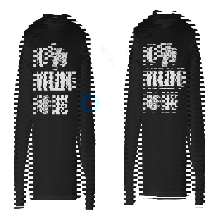 ノー麻雀ノーライフ 麻雀好き 麻雀 雀荘 麻雀ファン 麻雀サークル 長袖Tシャツ