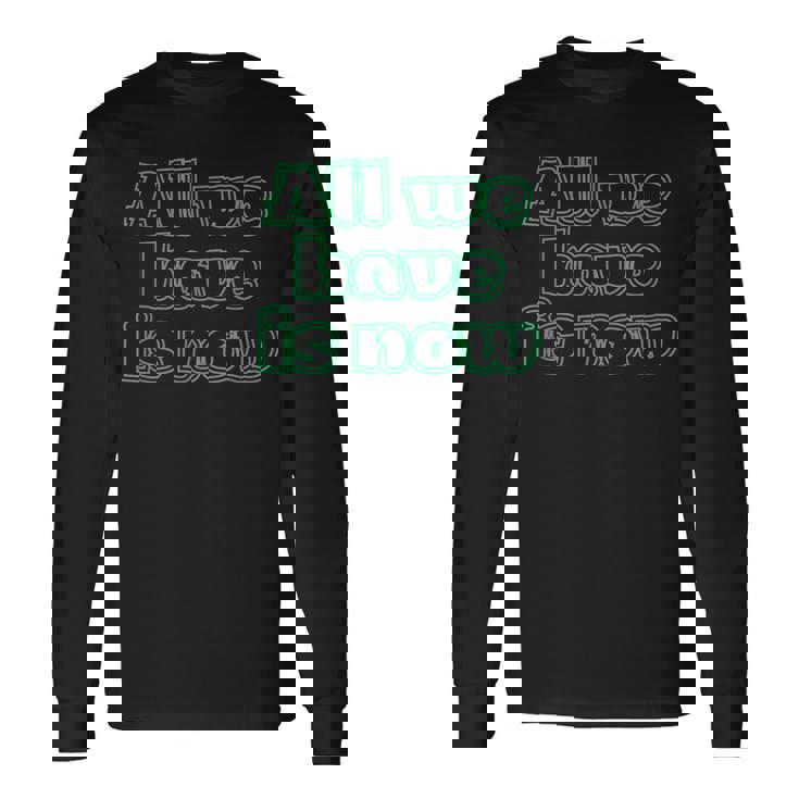 ハッピーライフマキシムナウ 長袖Tシャツ