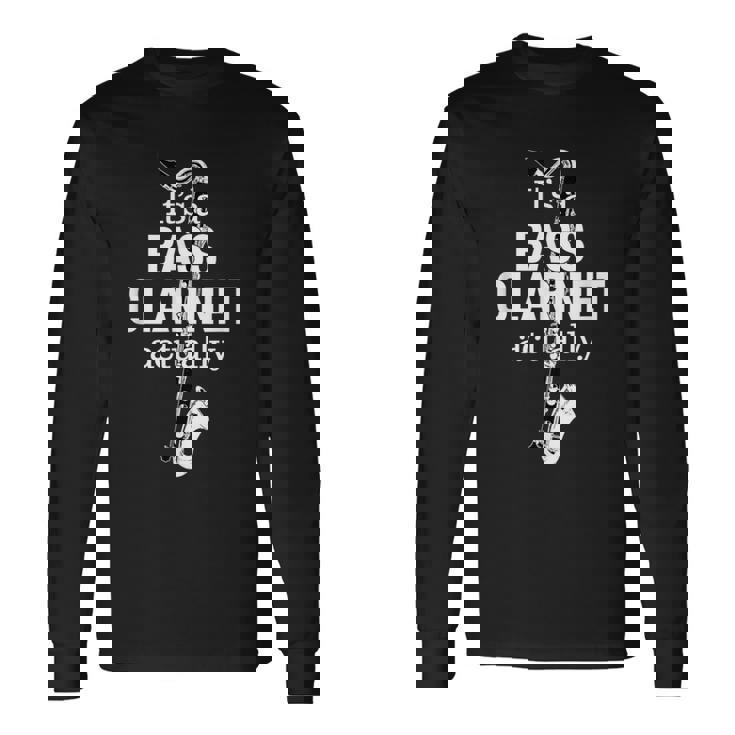 バスクラリネット奏者のためのクラリネットユーモア 面白いバスクラリネット Bass Clarinet 長袖Tシャツ