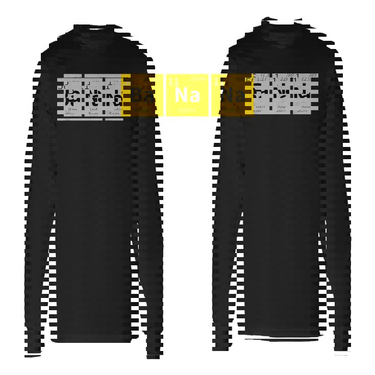 バナナおかしい化学元素周期表食品科学 長袖Tシャツ