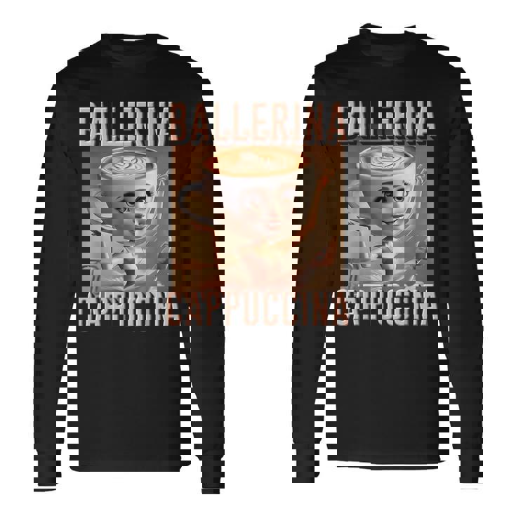 バレリーナ カプチーナ Ai 生成 キャラクター イタリアン ブレイン 長袖Tシャツ