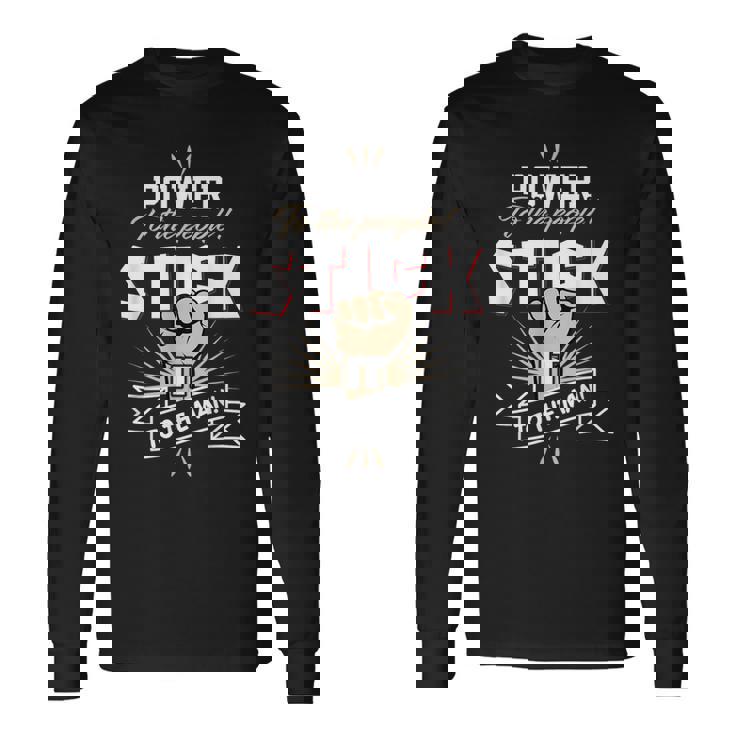 パワー・トゥ・ザ・ピープル、イット・トゥ・ザ・マン 長袖Tシャツ