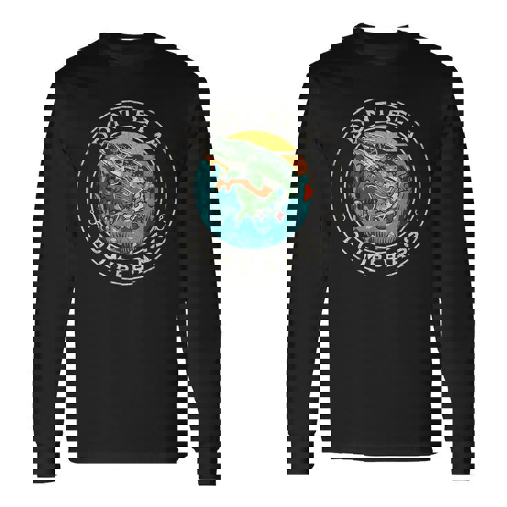 フィッシングティー、Dont Be Dumb Bass Dad 長袖Tシャツ