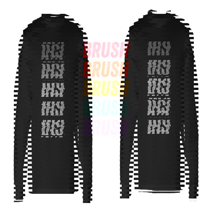 ブラシ 長袖Tシャツ