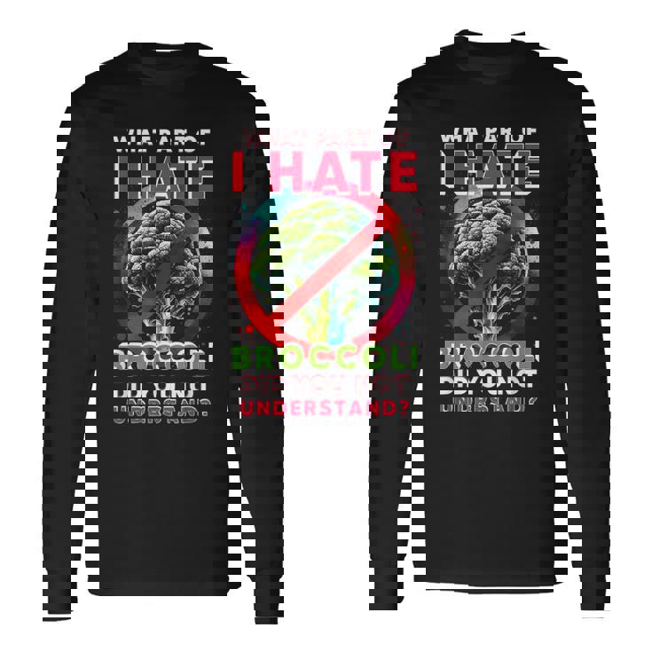 ブロッコリー嫌い 長袖Tシャツ