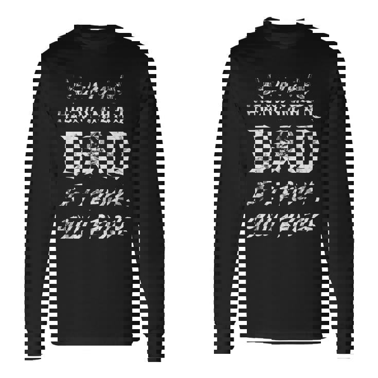 メンズ ヘヴィメタルをロックしたらヘヴィメタルお父さんだ 長袖Tシャツ