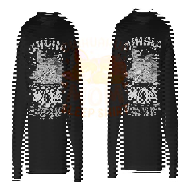 ベスト・チワワ・ママ・スリープ・シャツ、子犬と犬 長袖Tシャツ