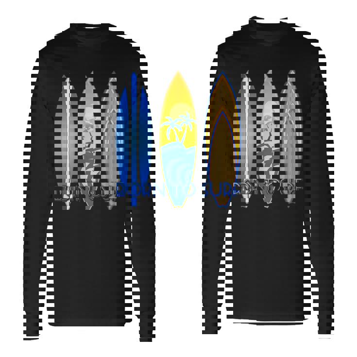 ボーン・トゥ・サーフ・サーフ・サーフィン・ザ・ウェーブ 長袖Tシャツ