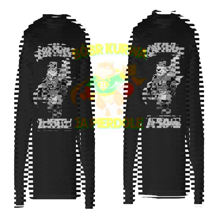 ポーランド製bober Meme Bóbr Bober Kurwa ポーランドビール はいpierdole 長袖Tシャツ ギフトのアイデア