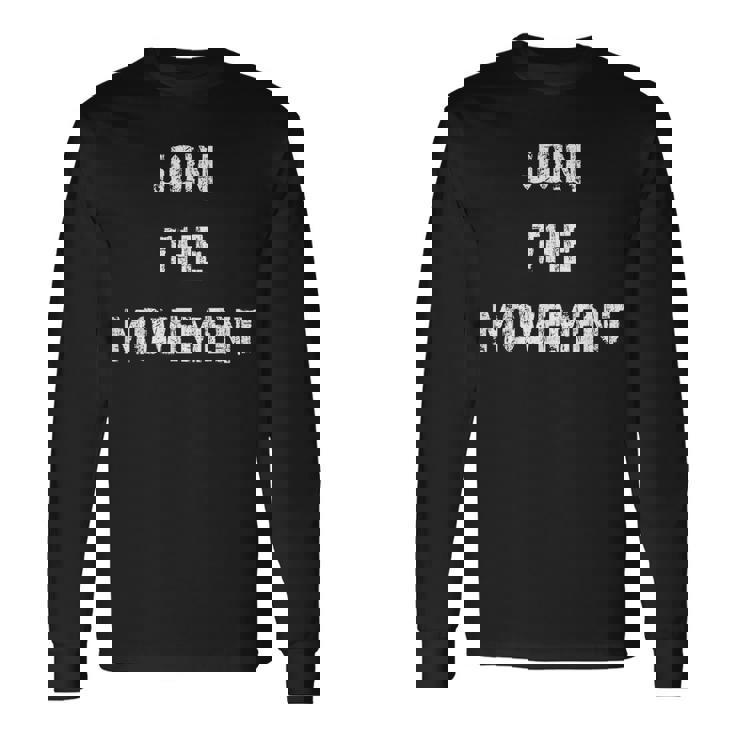 ムーブメントに参加 長袖Tシャツ