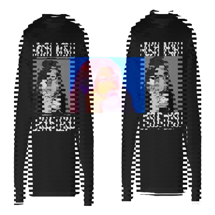 モシ・モシ・ジーザス・デス面白い 長袖Tシャツ