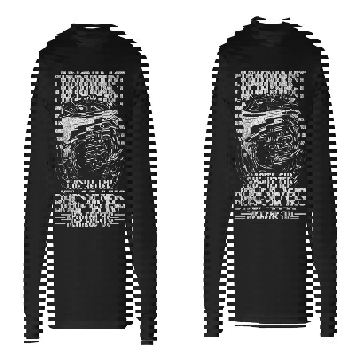 ユーフォニアム奏者 ユーフォニアム奏者 長袖Tシャツ