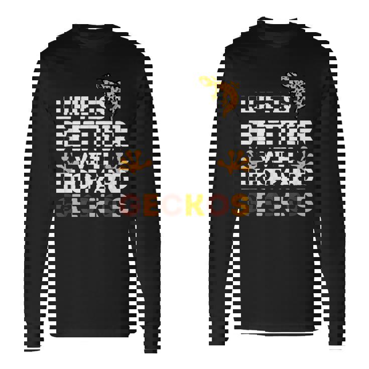 レオパード・ゲッコー愛好家 レオパード・ゲッコーと一緒なら人生はもっと楽しくなる 長袖Tシャツ