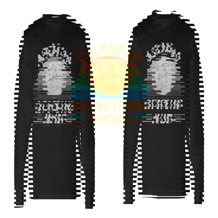 レトロ メロンパン Did Nothing Wrong ヴィンテージ メロンパン 食品愛好家 長袖Tシャツ