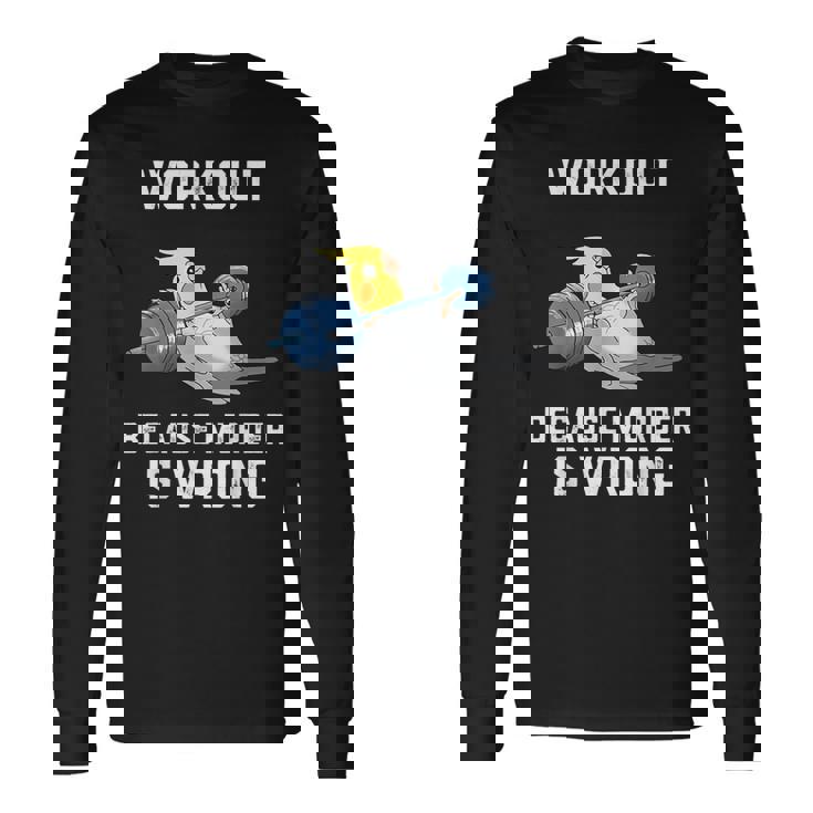 ワークアウト Because Murder Is Wrong 面白いオウム オカメインコ 鳥 長袖Tシャツ
