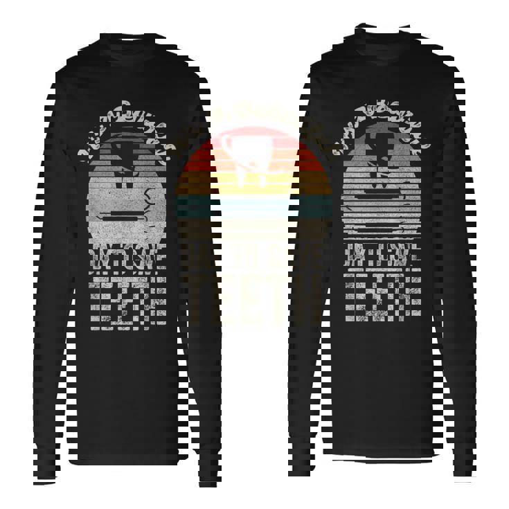 ヴィンテージ 歯医者 歯医者 美人の日 長袖Tシャツ