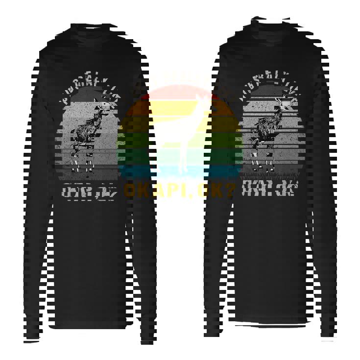 ヴィンテージレトロオカピ動物tシャツ I Just Really Like Okapi Ok 長袖Tシャツ