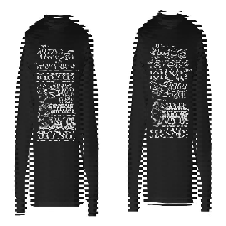 不思議の国の美しいアリス「How Long Is Forever」の引用 長袖Tシャツ