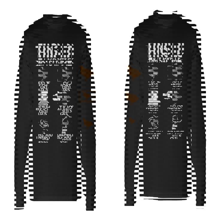 余暇にやること ウズラの鳥狩り ウズラ 長袖Tシャツ