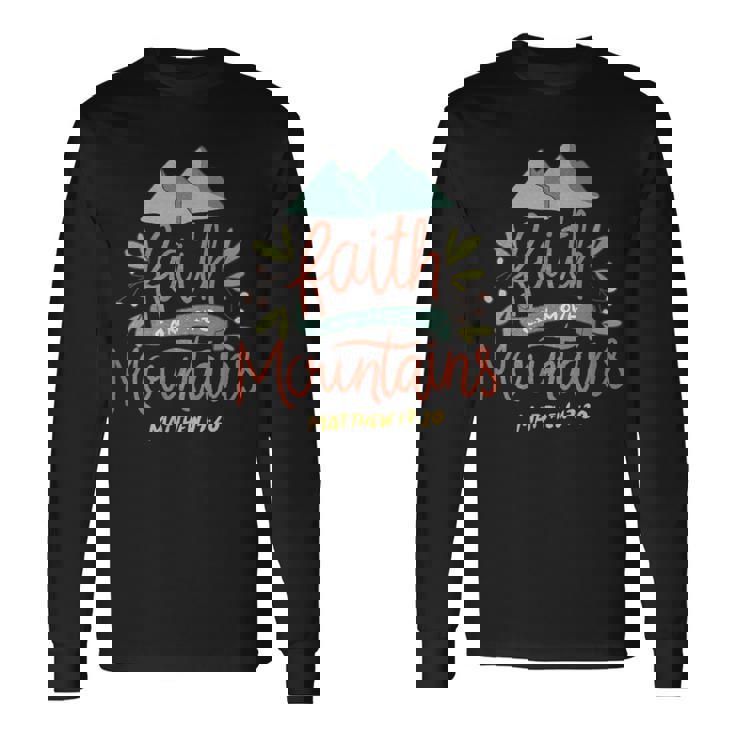 信仰 山を動かす 聖書教会 イエス・キリスト 長袖Tシャツ