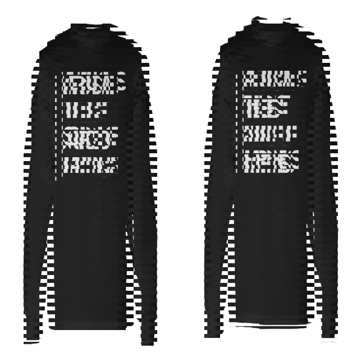 利他主義は幸福の源。利他主義者デザイン 長袖Tシャツ