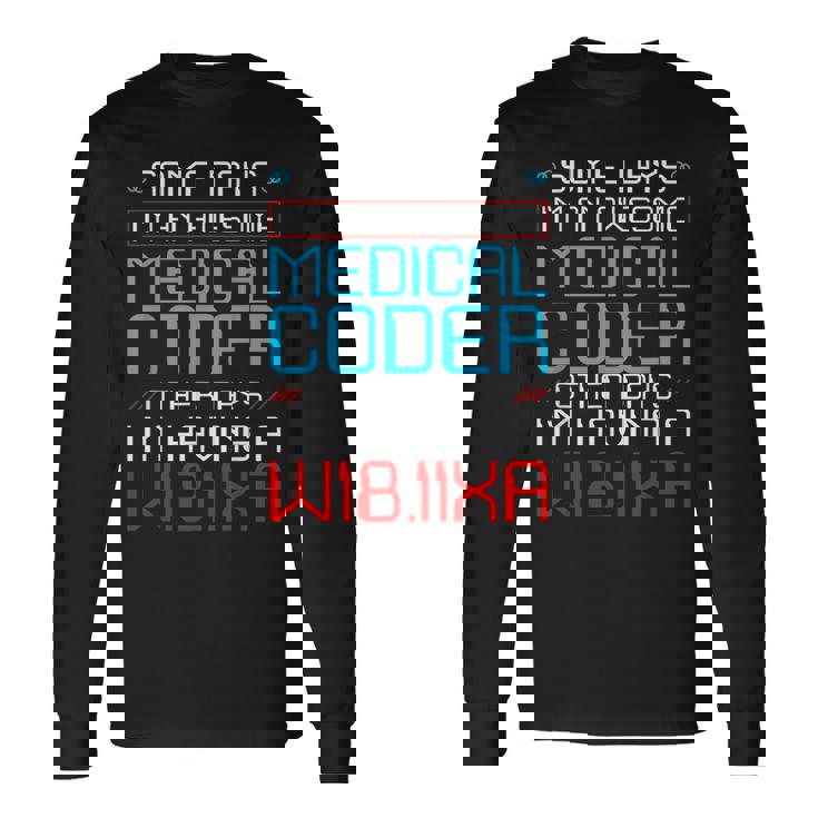 医療請求コーダー 健康情報 ヘルスケア 請求 長袖Tシャツ