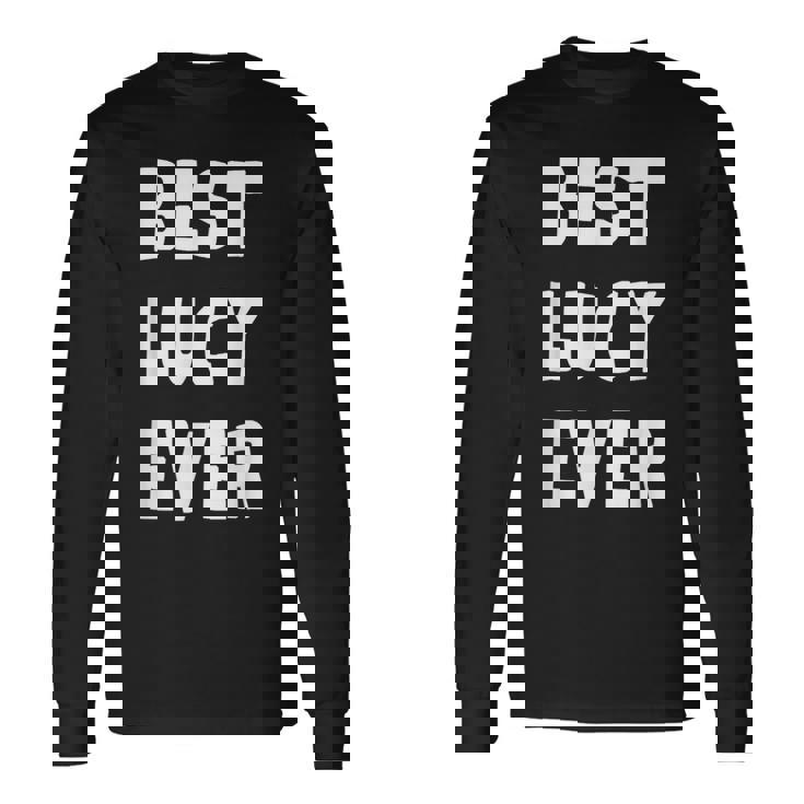 史上最高の Lucy 長袖Tシャツ