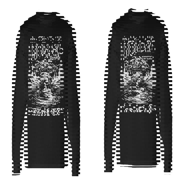 国立公園を守る ドージェ公園は利益ではない 長袖Tシャツ