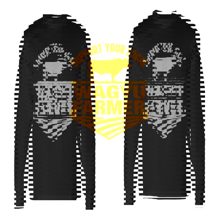 地元和牛農家を応援 牛和牛牧場。 長袖Tシャツ