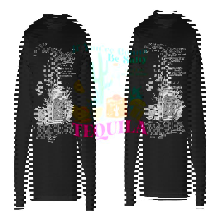 塩辛くなるならテキーラのサマーパーティーを持ってきて 長袖Tシャツ