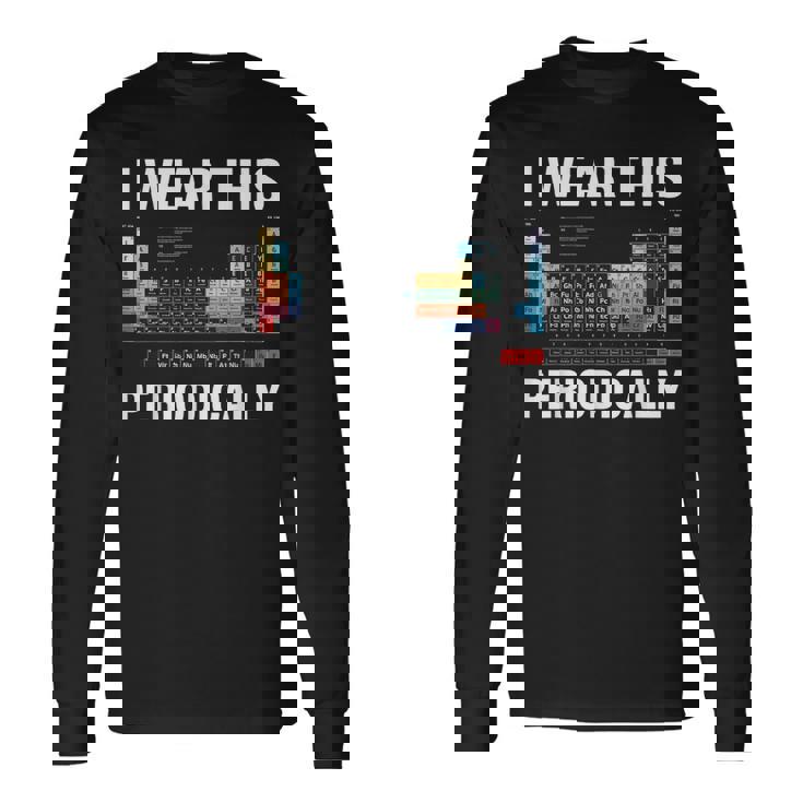 定期的におもしろい 化学 理科 先生 ギフト 長袖Tシャツ