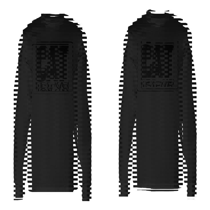 建設機械 Cat I Love Diesel Power Driver Machineist 長袖Tシャツ