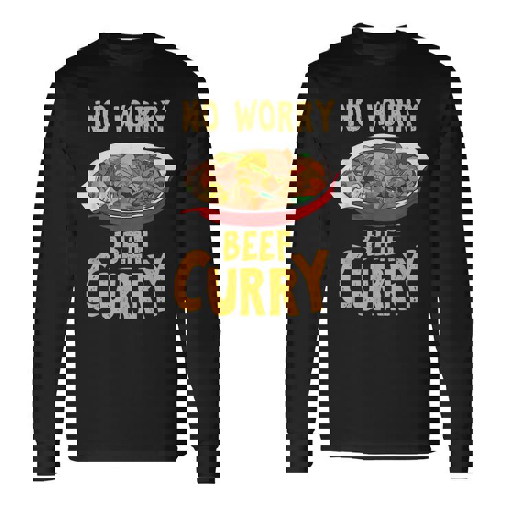 心配いらず ビーフカレー インド料理 シェフ おもしろ料理 長袖Tシャツ ギフトのアイデア