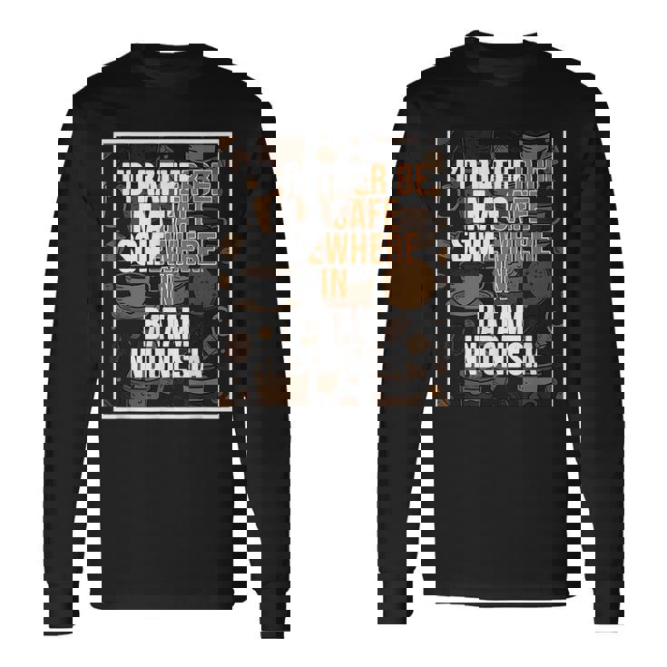 旅行とコーヒー愛好家 バタムインドネシア 長袖Tシャツ